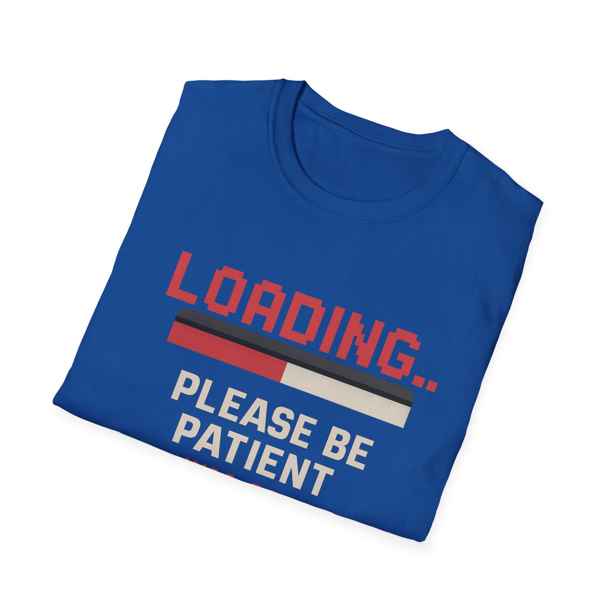 Loading... Please Be Patient T-Shirt, Funny Graphic Tee, Retro Gaming Shirt, Gift for Gamers, Birthday or Casual Wear