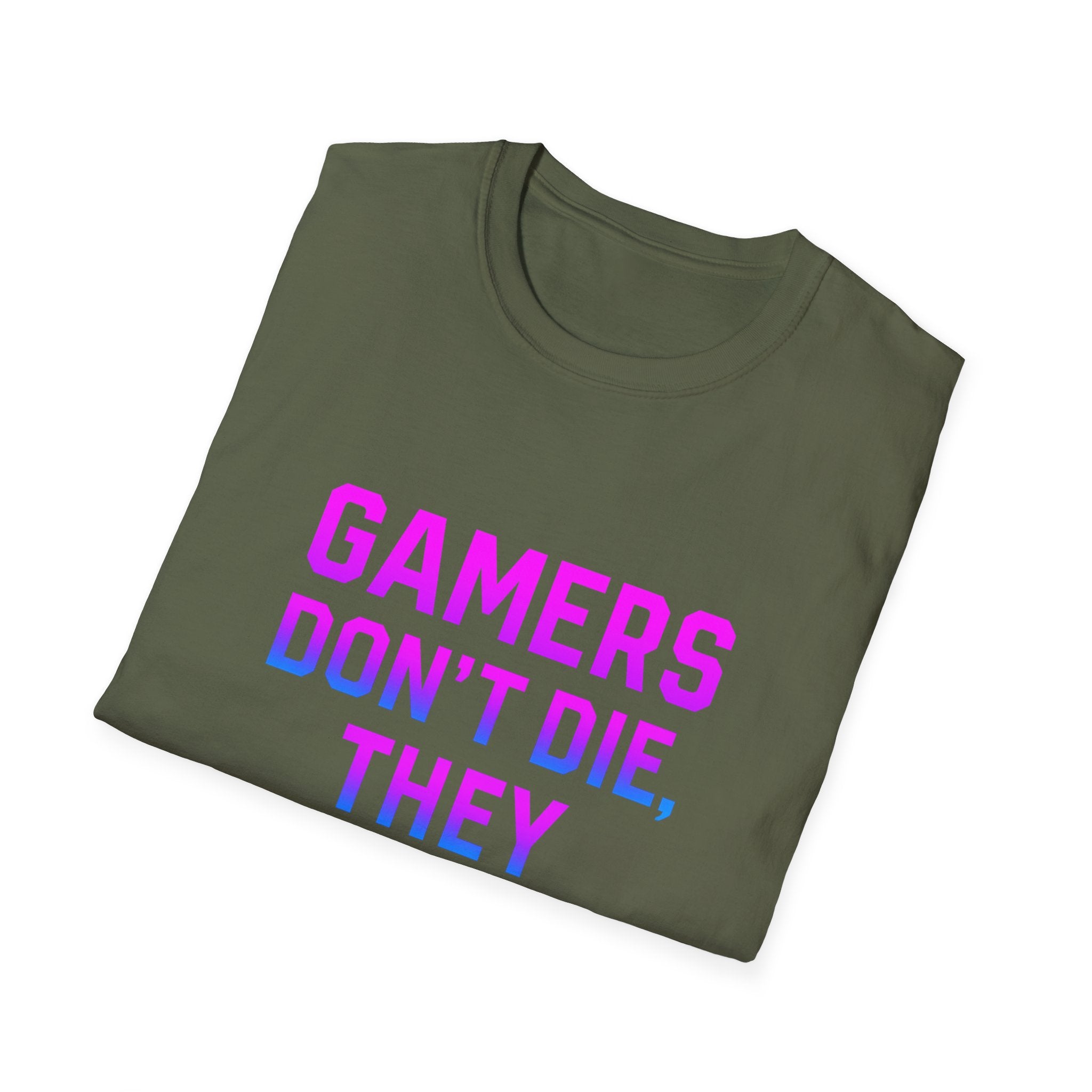 Gamers Don't Die T-Shirt, Unisex Gaming Tee, Softstyle Shirt, Fun Gift for Gamers, Casual Wear, Video Game Apparel